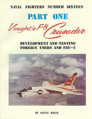 Ginter Books HOBBY BOOKS Ginter Books - Naval Fighters: Vought F8 Crusader Pt.1
