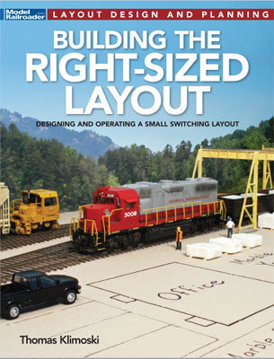 Kalmbach Publishing Co Kalmbach Publishing Co 12825 Building The Right-Sized Layout -- Softcover, 112 Pages