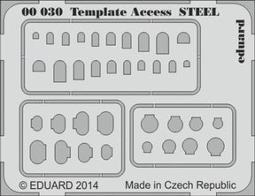 Eduard Eduard Template Access Steel