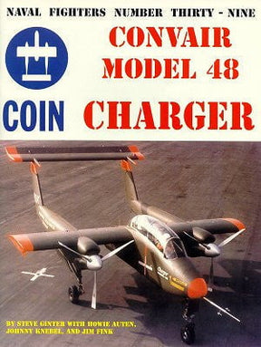Ginter Books HOBBY BOOKS Ginter Books - Naval Fighters: Convair Model 48 Charger
