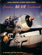 Ginter Books HOBBY BOOKS Ginter Books - Naval Fighters: Curtiss SC1/2 Seahawk