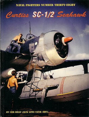 Ginter Books HOBBY BOOKS Ginter Books - Naval Fighters: Curtiss SC1/2 Seahawk
