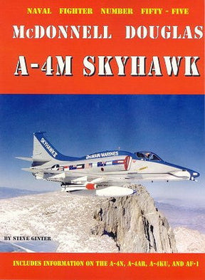 Ginter Books HOBBY BOOKS Ginter Books - Naval Fighters: McDonnell Douglas A4M Skyhawk