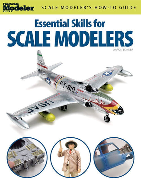 Kalmbach Publishing Co HOBBY BOOKS Kalmbach Books Scale Modeler's How to Guide Essential Skills for Scale Modelers
