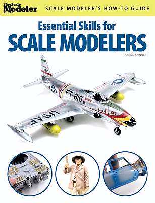 Kalmbach Publishing Co Kalmbach Publishing Co  12446 Fine Scale Modeler Books -- Essential Skills for Scale Modelers