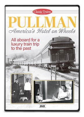 Kalmbach Publishing Co Kalmbach Publishing Co  15369 Pullman - America's Hotel on Wheels DVD -- 56 Minutes