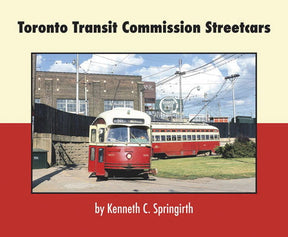 Morning Sun Morning Sun Books Inc 457C Toronto Transit Commission Streetcars -- Softcover, 96 Pages