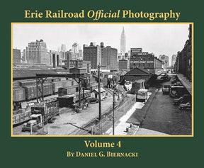 Morning Sun Morning Sun Books Inc 6638 Erie Railroad Official Photography -- Volume 4 (black, and white)