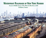 Morning Sun Morning Sun Books Inc 7472 Waterfront Railroads of New York Harbor -- Volume 3: NYSW, Seatrain, NYC, PRR, PC, RDG, SB and USN (Softcover, 96 Pages)
