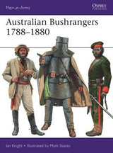 Osprey Publishing HOBBY BOOKS Osprey Publishing Men at Arms: Australian Bushrangers 1788-1880