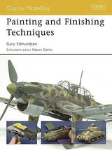 Osprey Publishing HOBBY BOOKS Osprey Publishing: Painting & Finishing Techniques