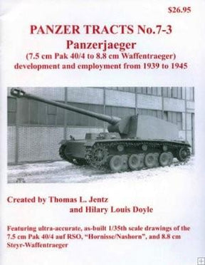 Panzer Tracts HOBBY BOOKS Panzer Tracts No.7-3 Panzerjaeger 7.5cm Pak 40/4 to 8.8cm Waffentraeger