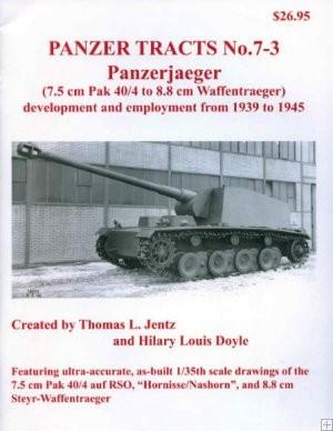 Panzer Tracts HOBBY BOOKS Panzer Tracts No.7-3 Panzerjaeger 7.5cm Pak 40/4 to 8.8cm Waffentraeger