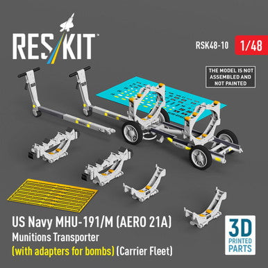 ResKit ResKit 1/48 US NAVY MHU-191/M (AERO 21A) Munitions Transporter (with adapters for bombs)