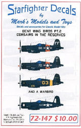 Starfighter Decals DECALS Starfighter Decals 1/72 Corsairs in the Reserves Bent Wing Birds Pt.2 & A Warbird