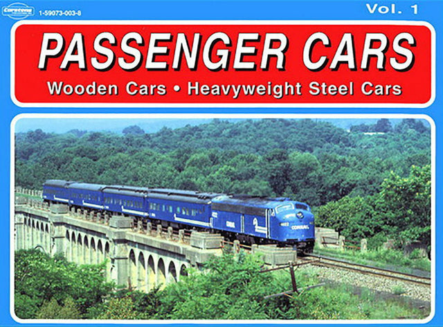 White River HOBBY BOOKS White River Passenger Cars Volume 1: Wooden Cars & Heavyweight Steel Cars